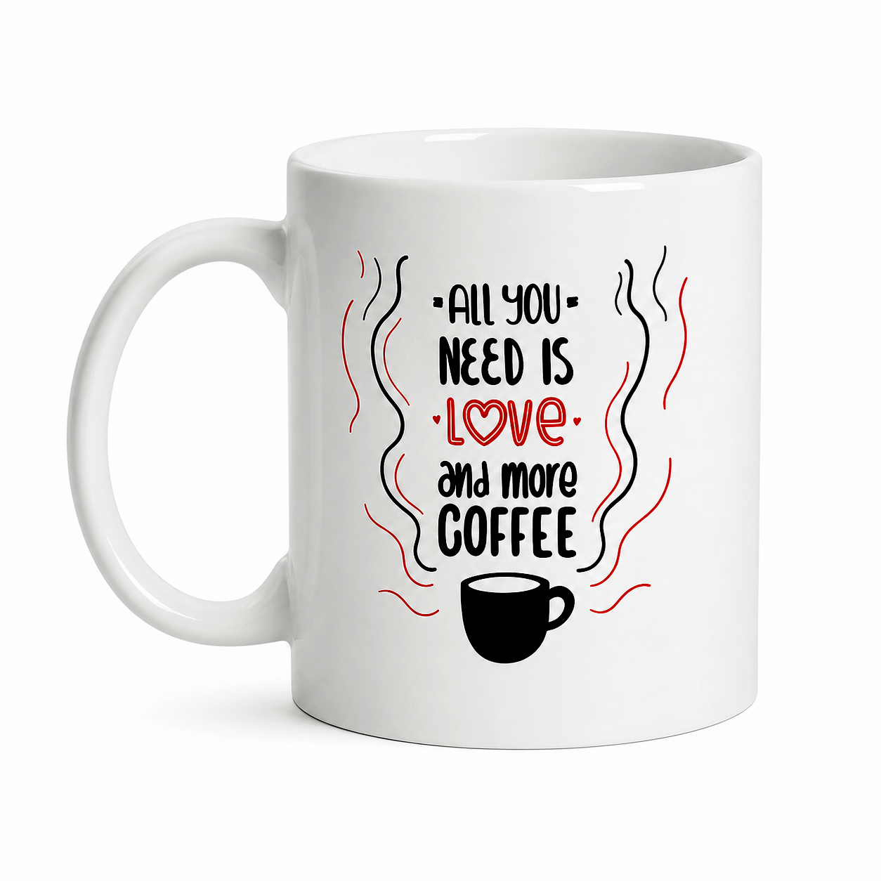 Taza All You Need (11 oz)