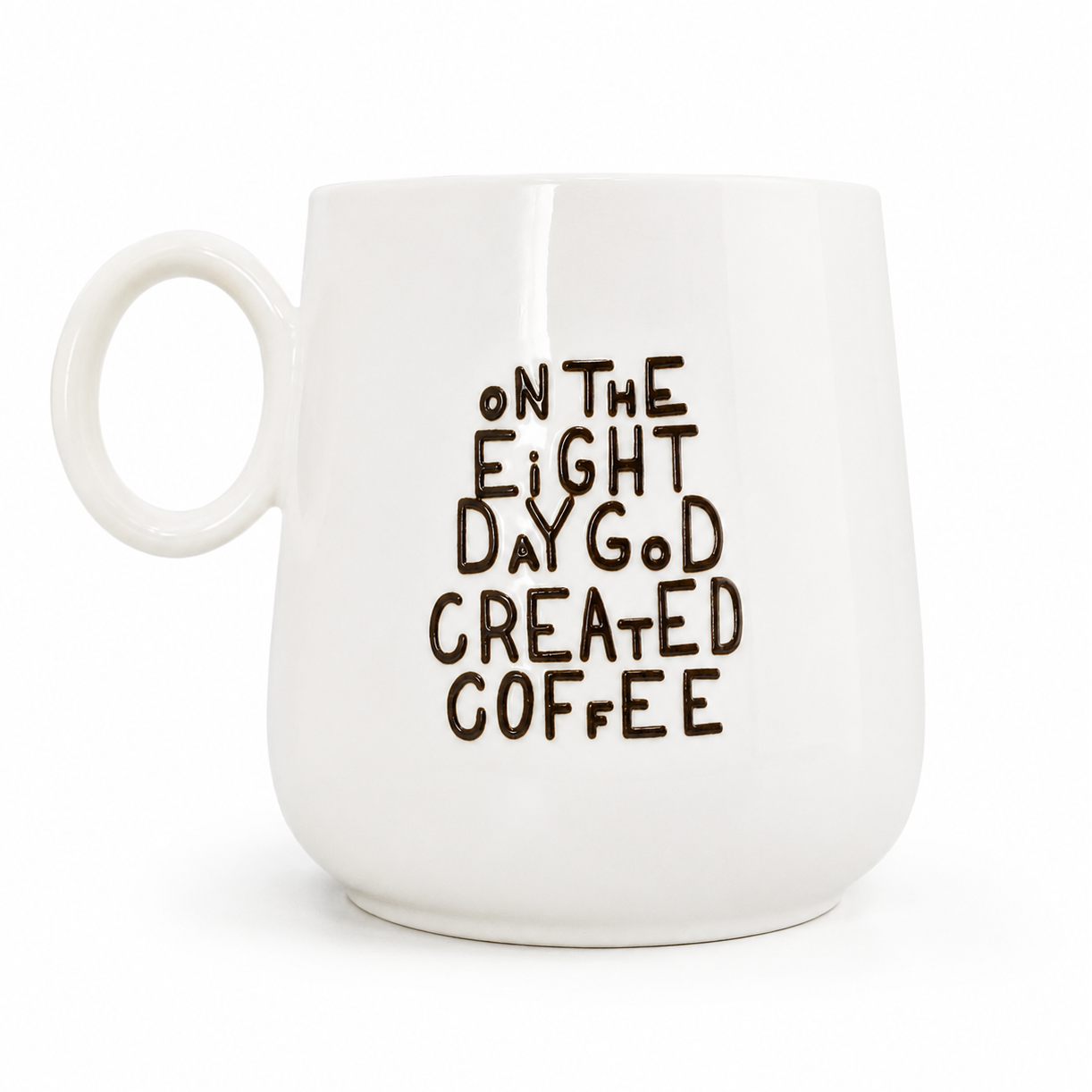 Taza God Created Coffee